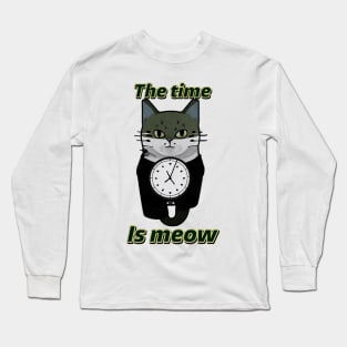 The Time is Meow Long Sleeve T-Shirt